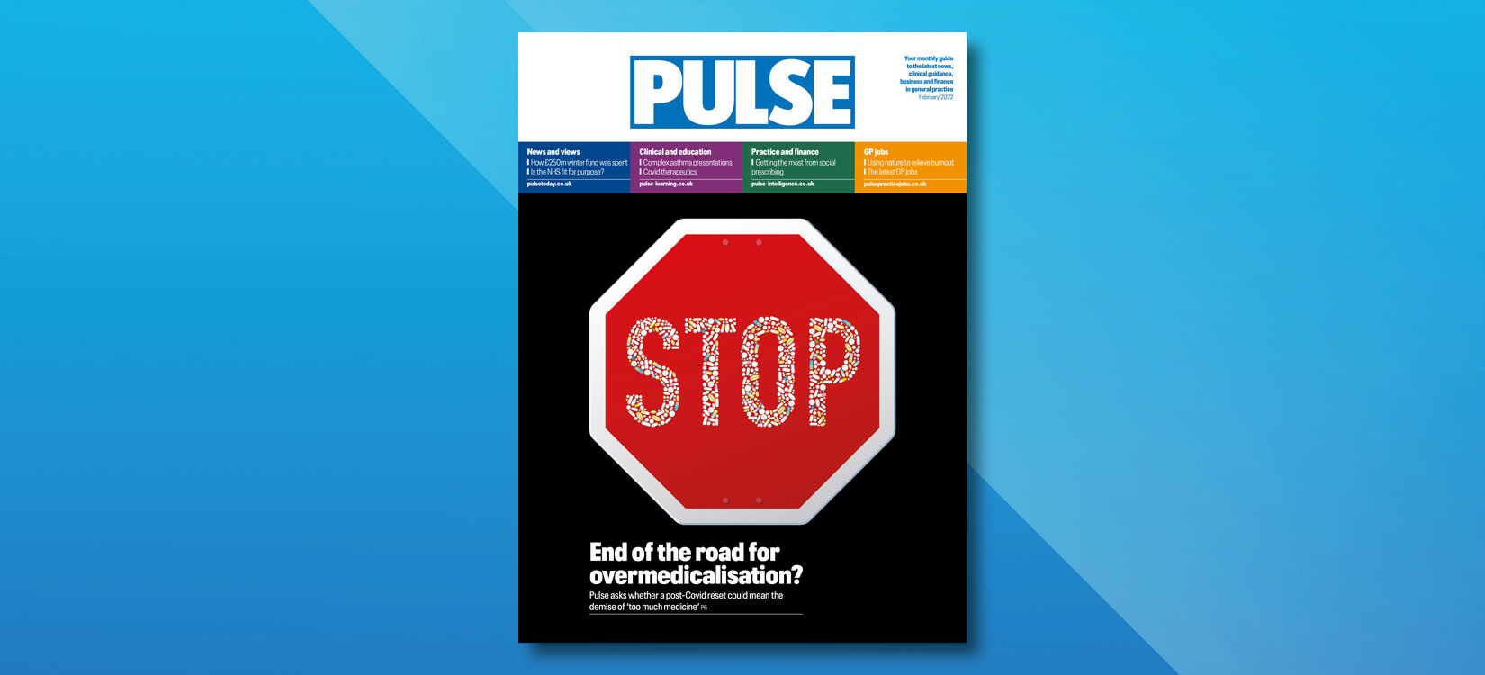 Pulse: End of the road for overmedicalisation?