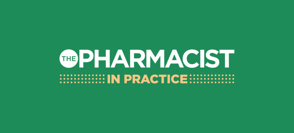 The Pharmacist PRACTICE