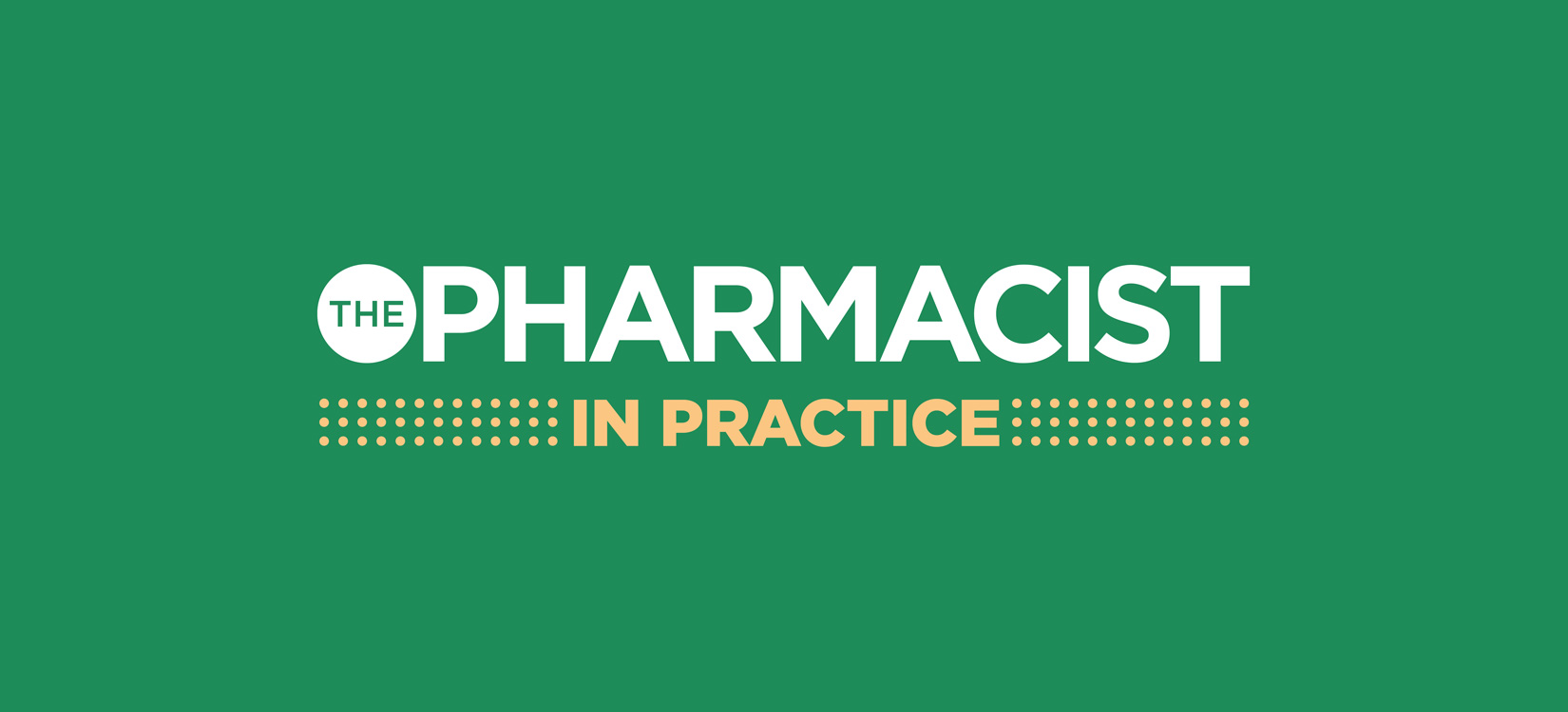 The Pharmacist extends coverage to pharmacy in general practice