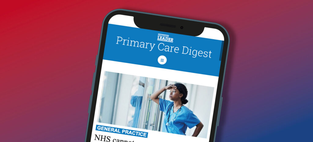 Healthcare Leader Primary care digest  