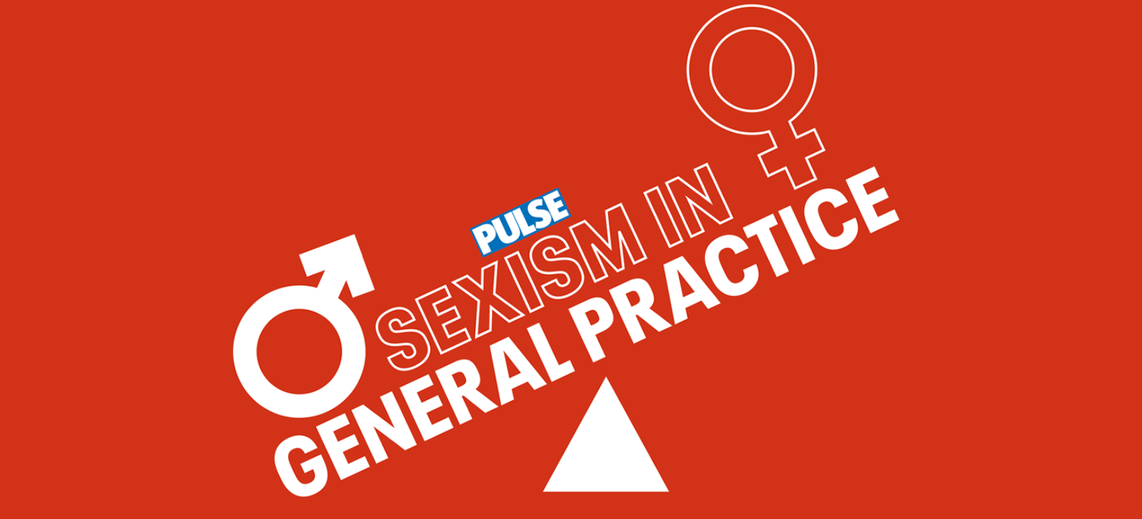 Pulse launches investigation into sexism in general practice